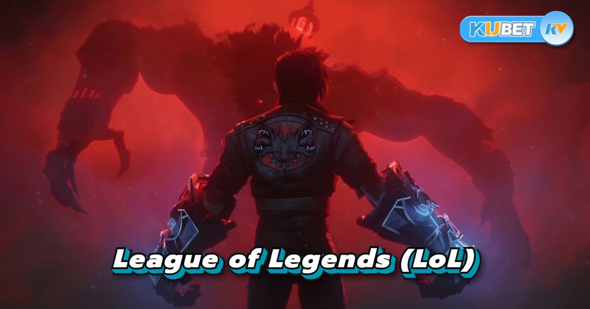 League of Legends (LoL)